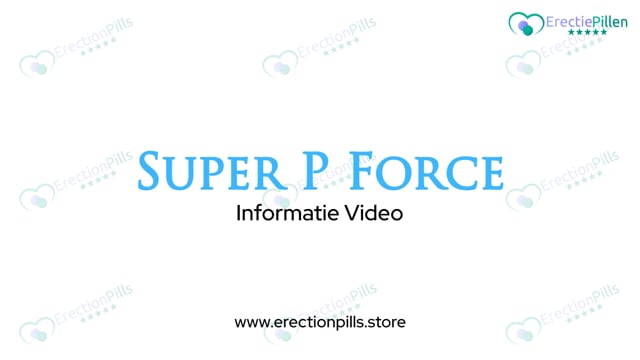 Super p-force achat france