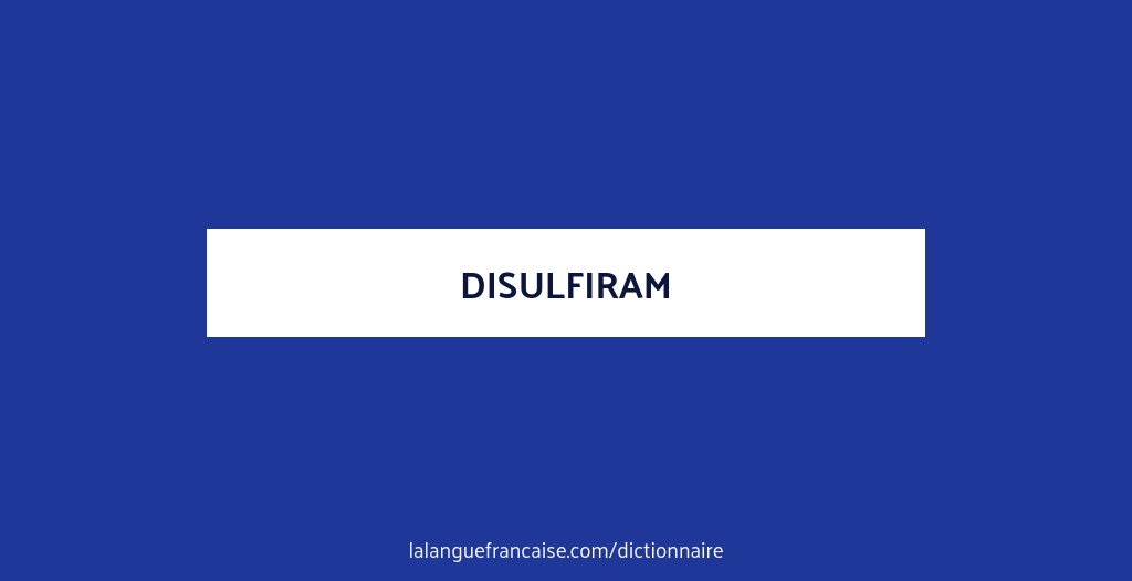 Acheter du disulfiram