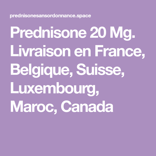Prednisolone 20mg en ligne