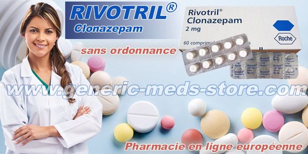 Achat rivotril sur internet