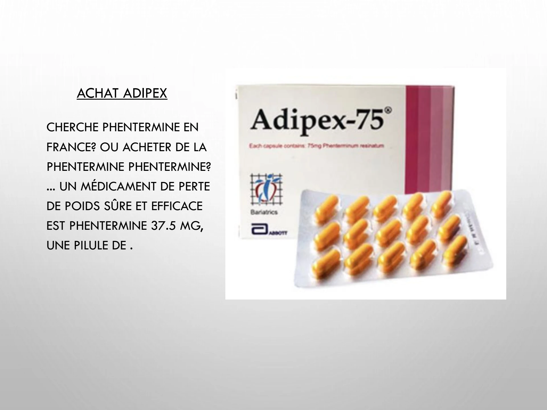 Phentermine 37.5 Achat