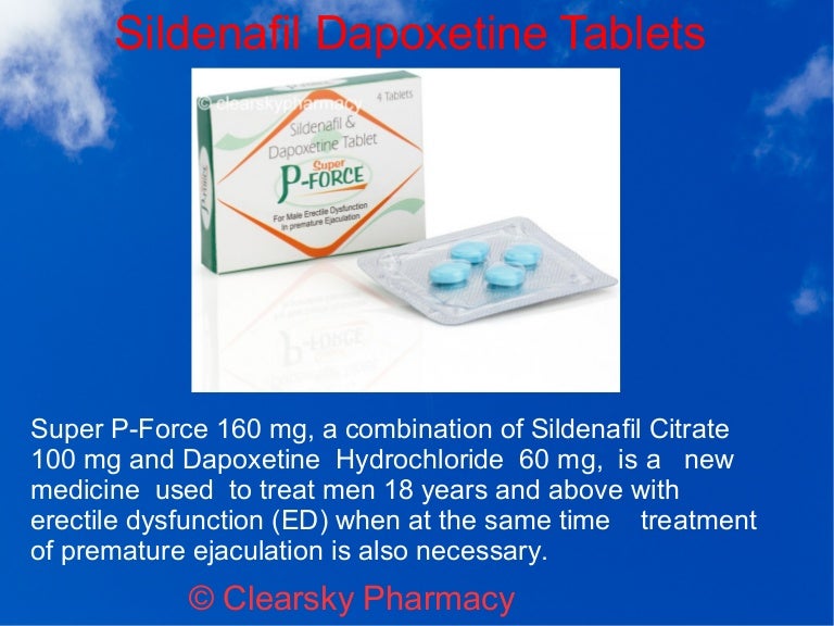 super p force (sildenafil 100 dapoxetine 60)
